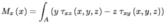 $\displaystyle M_x\left(x\right)=\int_A \left( y\hspace{0.1cm}\tau_{xz}\left(x,y,z\right) - z\hspace{0.1cm}\tau_{xy}\left(x,y,z\right) \right)$