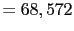 $\displaystyle = 68,572$