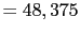 $\displaystyle = 48,375$