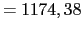 $\displaystyle = 1174,38$