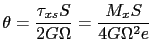 $\displaystyle \theta= \displaystyle\frac{\tau_{xs} S}{2G\Omega}=\displaystyle\frac{M_x S}{4G\Omega^2e}$