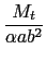 $ \displaystyle\frac{M_t}{\alpha a b^2}$